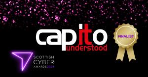 Capito Finalists in the Scottish Cyber Awards