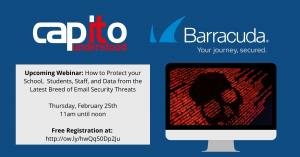 Our Upcoming Email Security for Education Webinar with Barracuda